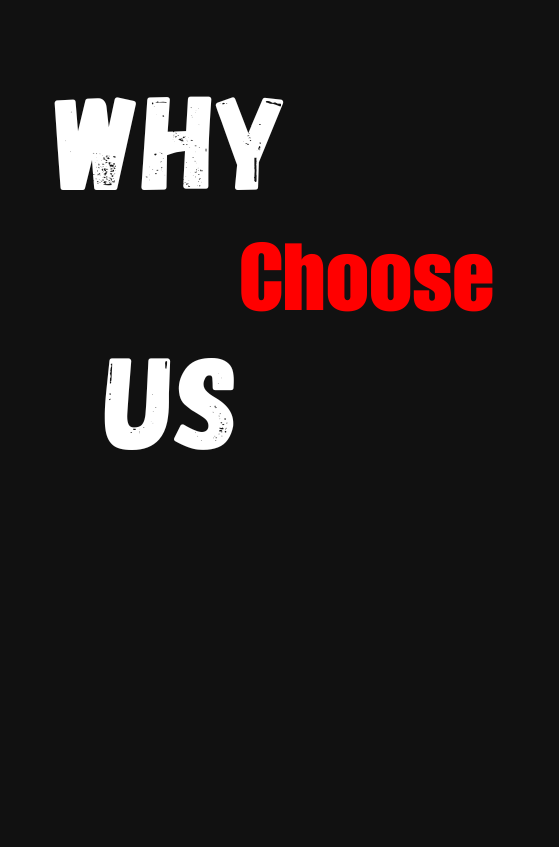 Why Choose Us